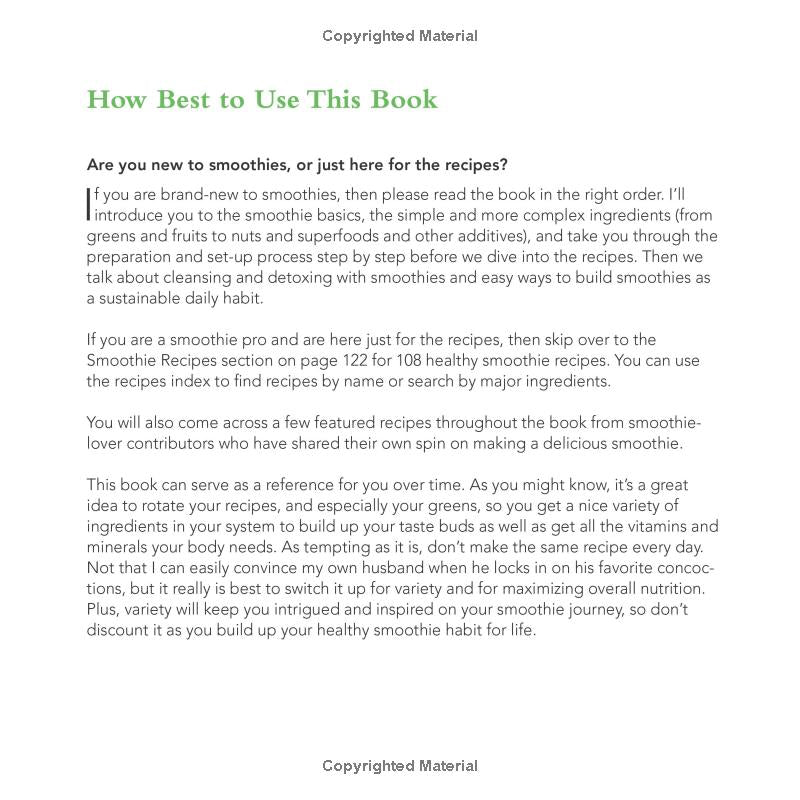 The Healthy Smoothie Bible: Lose Weight, Detoxify, Fight Disease, and Live Long (Spiral Bound)